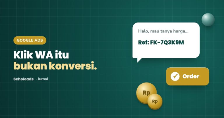 Klik WA itu bukan konversi.