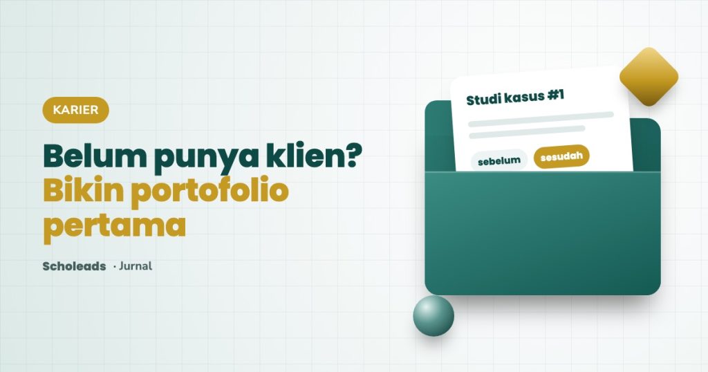 Belum punya klien? Ini cara bikin portofolio pertama
